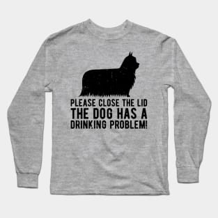 please close the lid the dog has a drinking problem! Long Sleeve T-Shirt